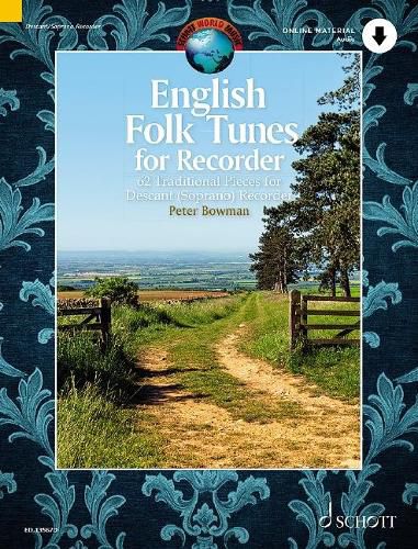 Cover image for English Folk Tunes for Recorder: 62 Traditional Pieces for Descant (Soprano) Recorder