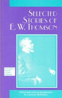 Cover image for Selected Stories of E. W. Thomson