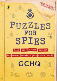 Cover image for Puzzles for Spies: The brand-new puzzle book from GCHQ