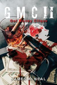Cover image for GMC II: Get Money Clique