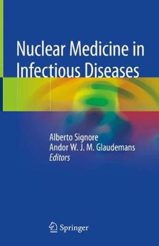 Cover image for Nuclear Medicine in Infectious Diseases