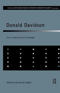 Cover image for Donald Davidson: Truth, Meaning and Knowledge