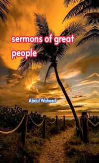 Cover image for Sermons of Great people