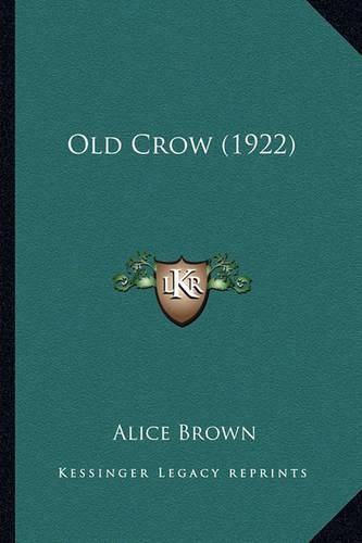 Cover image for Old Crow (1922) Old Crow (1922)