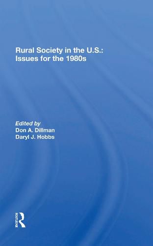 Cover image for Rural Society in the U.S.: Issues for the 1980s: Issues For The 1980s