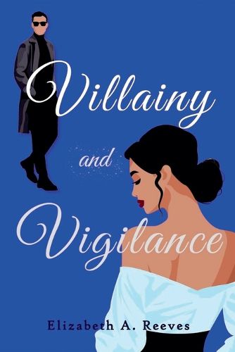Cover image for Villainy and Vigilance
