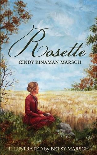 Cover image for Rosette: A Novel of Pioneer Michigan