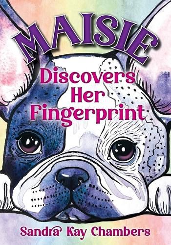 Cover image for Maisie Discovers Her Fingerprint