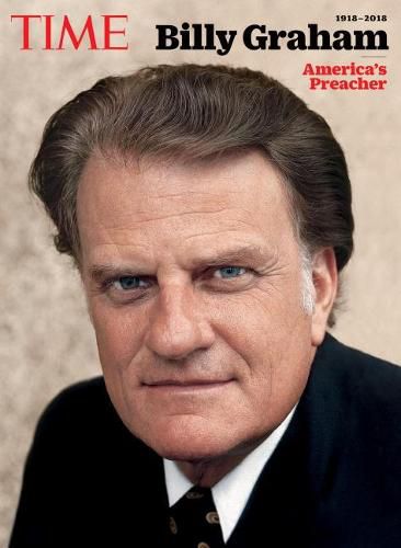 Cover image for Time Billy Graham: America's Preacher