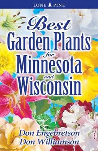 Cover image for Best Garden Plants for Minnesota and Wisconsin