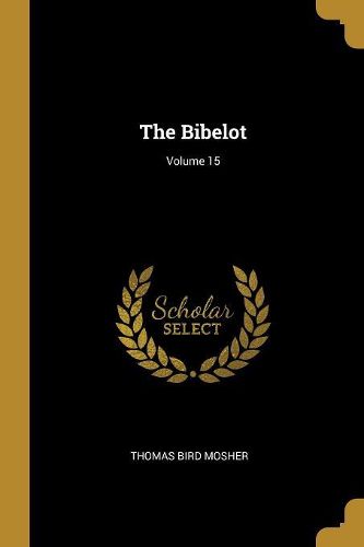 Cover image for The Bibelot; Volume 15