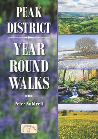 Cover image for Peak District Year Round Walks