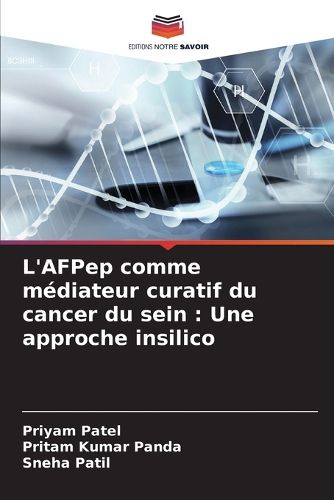 Cover image for L'AFPep comme mediateur curatif du cancer du sein