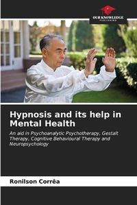 Cover image for Hypnosis and its help in Mental Health