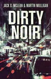 Cover image for Dirty Noir