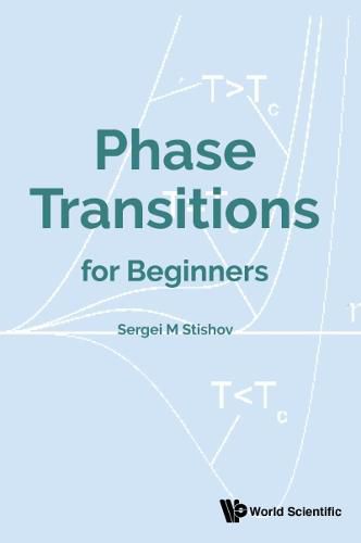 Phase Transitions For Beginners