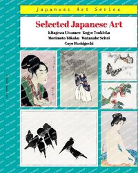 Cover image for Selected Japanese Art