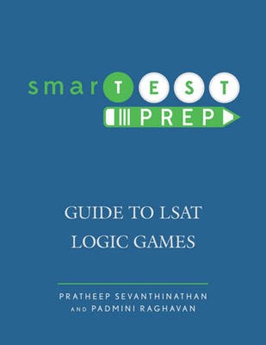 Cover image for smarTEST Prep: Guide to LSAT Logic Games