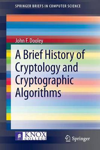 Cover image for A Brief History of Cryptology and Cryptographic Algorithms