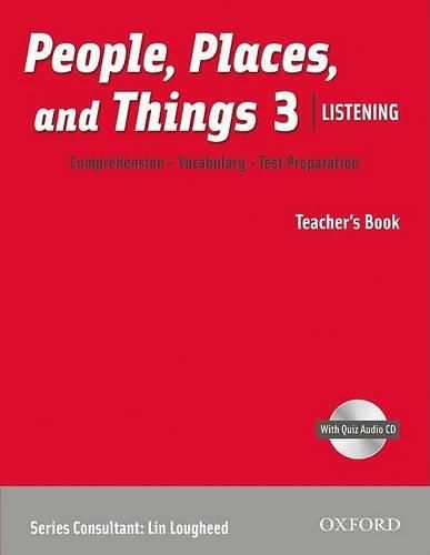 Cover image for People, Places, and Things Listening: Teacher's Book 3 with Audio CD