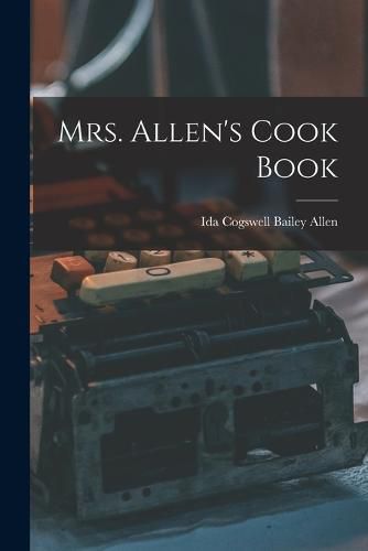 Mrs. Allen's Cook Book