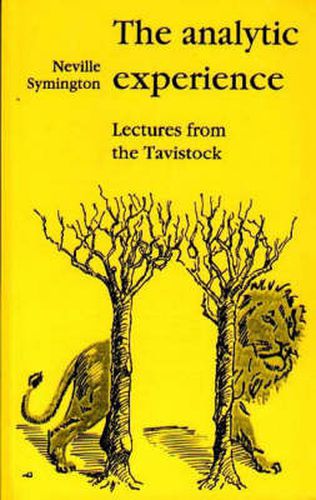 Cover image for The Analytic Experience: Lectures from the Tavistock
