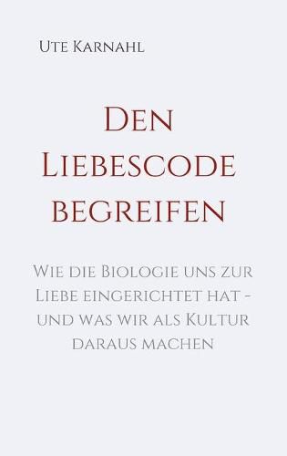 Cover image for Den Liebescode begreifen