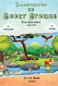 Cover image for Illustrated 10 Short Stories for Children