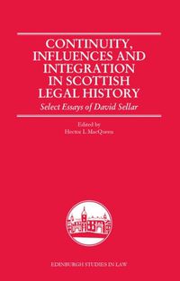 Cover image for Continuity, Influences and Integration in Scottish Legal History