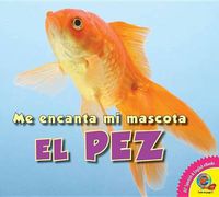 Cover image for El Pez: Fish