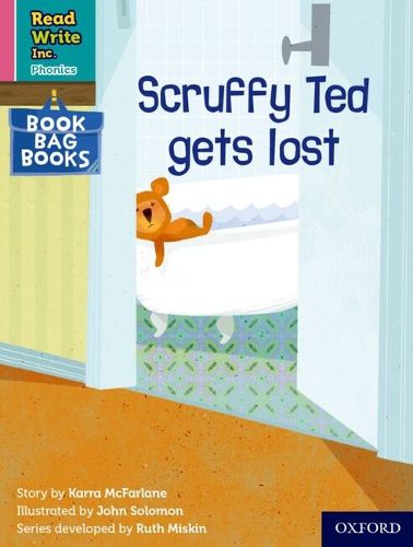 Cover image for Read Write Inc. Phonics: Scruffy Ted gets lost (Pink Set 3 Book Bag Book 1)
