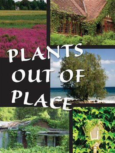 Cover image for Plants Out of Place