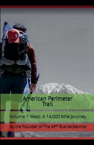 Cover image for American Perimeter Trail Volume 1 West