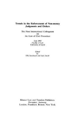 Cover image for Trends in the Enforcement of Non-Money Judgments and Orders