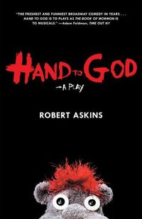 Cover image for Hand to God: A Play