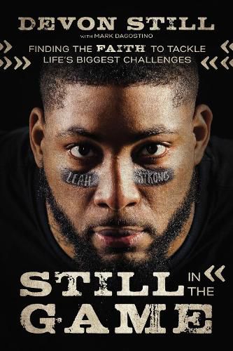 Cover image for Still in the Game: Finding the Faith to Tackle Life's Biggest Challenges