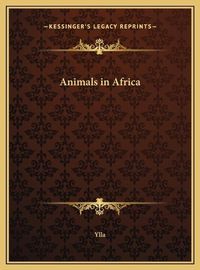 Cover image for Animals in Africa