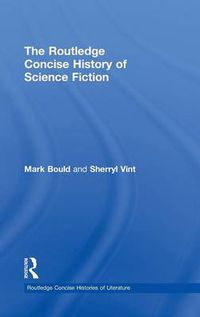 Cover image for The Routledge Concise History of Science Fiction