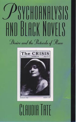 Cover image for Psychoanalysis and Black Novels: Desire and the Protocols of Race