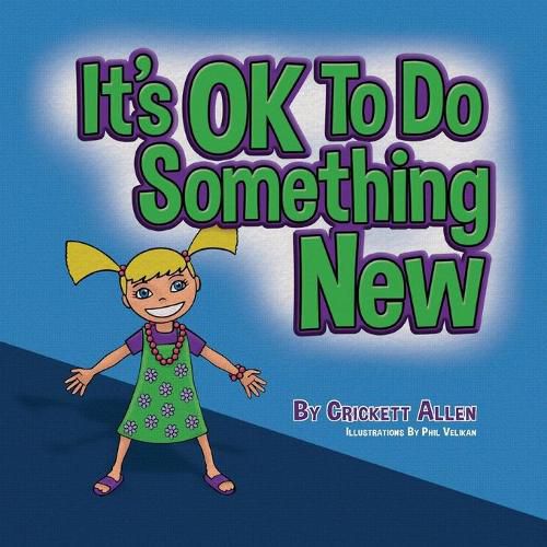 Cover image for It's OK to Do Something New