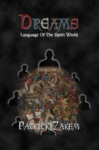 Cover image for Dreams: Language Of The Spirit World