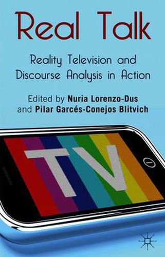 Cover image for Real Talk: Reality Television and Discourse Analysis in Action
