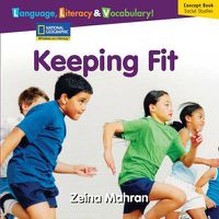 Cover image for Windows on Literacy Language, Literacy & Vocabulary Early (Social  Studies): Keeping Fit