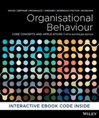 Cover image for Organisational Behaviour: Core Concepts and Applications, 5th Australasian Edition