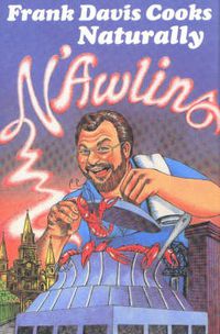 Cover image for Frank Davis Cooks Naturally N'Awlins
