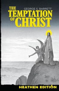 Cover image for The Temptation of Christ (Heathen Edition)