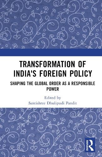 Transformation of India's Foreign Policy