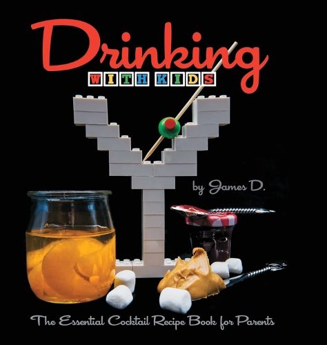 Cover image for Drinking, with Kids