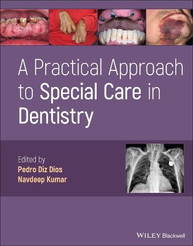 Cover image for A Practical Approach to Special Care in Dentistry