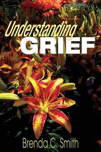 Cover image for Understanding Grief